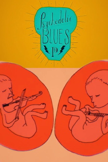 Psychedelic Blues Trailer