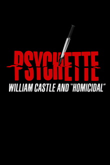 Psychette: William Castle and "Homicidal" Trailer