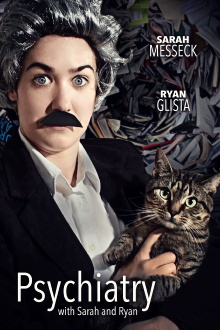 Psychiatry with Sarah and Ryan Trailer