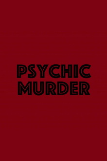 Psychic Murder Trailer