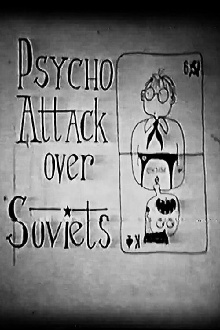 Psycho Attack Over Soviets Trailer