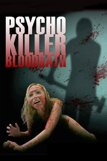 Psycho Killer Bloodbath Trailer