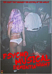 Psycho Musical Dementia Night Trailer