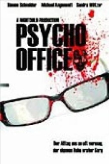 Psycho Office Trailer