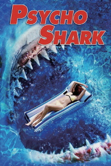 Psycho Shark Trailer