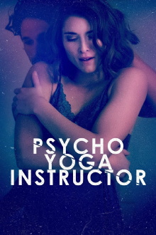 Psycho Yoga Instructor Trailer