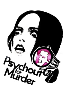 Psychout for Murder Trailer