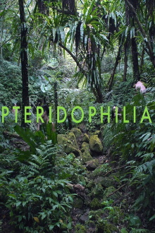 Pteridophilia Trailer