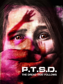 PTSD: The Dread That Follows Trailer