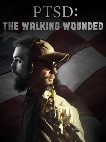 PTSD: The Walking Wounded Trailer