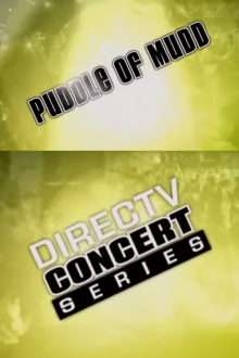 Puddle of Mudd: House of Blues Chicago 2007 Trailer
