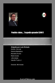 Pueblo chico... Tragedia grande Trailer