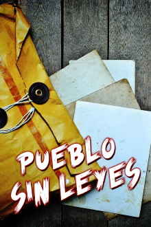 Pueblo sin leyes Trailer