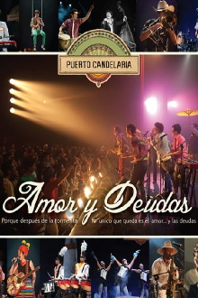 Puerto Candelaria - Amor y Deudas Trailer