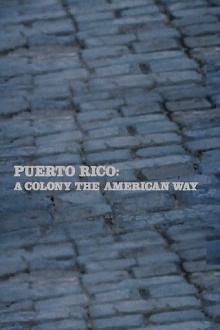 Puerto Rico: A Colony the American Way Trailer
