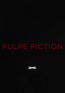 Pulpe Fiction Trailer