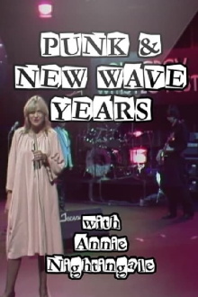 Punk and New Wave Years with Annie Nightingale Trailer