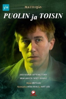 Puolin ja toisin Trailer