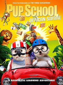 Pup School: African Safari Trailer