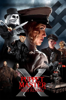 Puppet Master X: Axis Rising Trailer