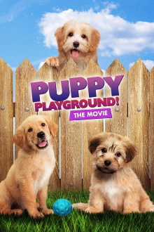 Puppy Playground The Movie Trailer