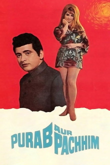 Purab Aur Pachhim Trailer