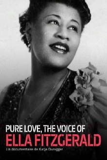 Pure Love: The Voice of Ella Fitzgerald Trailer