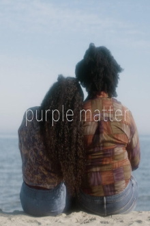Purple Matter Trailer
