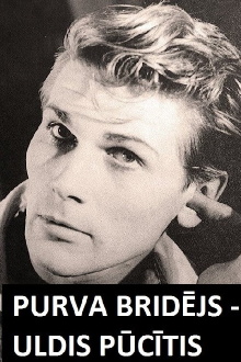Purva bridējs - Uldis Pūcītis Trailer