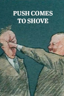 Push Comes to Shove Trailer