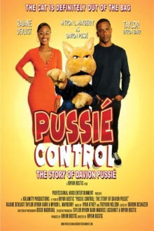 Pussié Control: The Story Of Davion Pussié Trailer