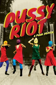 Pussy Riot: A Punk Prayer Trailer
