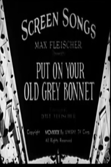 Put on Your Old Grey Bonnet Trailer