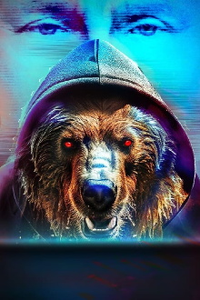 Putin's Bears - The Most Dangerous Hackers in the World Trailer