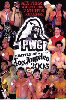 PWG: 2005 Battle of Los Angeles - Night One Trailer