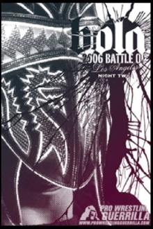 PWG: 2006 Battle of Los Angeles - Night Two Trailer
