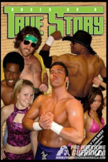 PWG: Based On A True Story Trailer