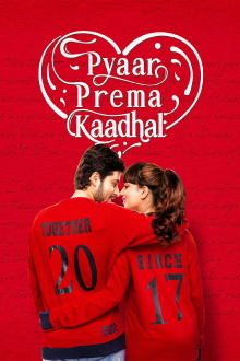 Pyaar Prema Kaadhal Trailer