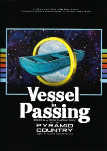 Pyramid Country: Vessel in Passing Trailer
