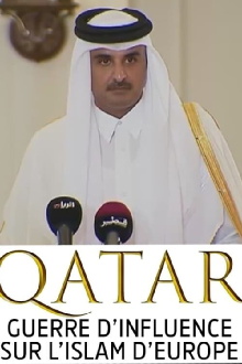 Qatar, guerre d'influence sur l'Islam d'Europe Trailer