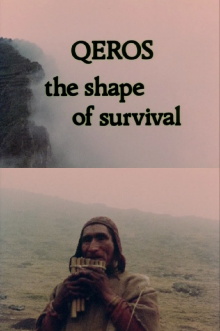 Q'eros: The Shape of Survival Trailer