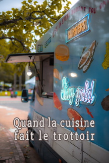 Quand la cuisine fait le trottoir Trailer