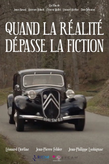 Quand la réalité dépasse la fiction Trailer