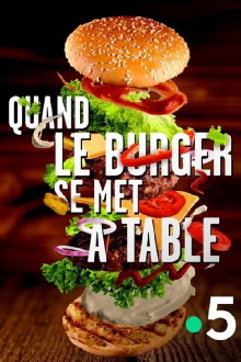 Quand le burger se met à table Trailer