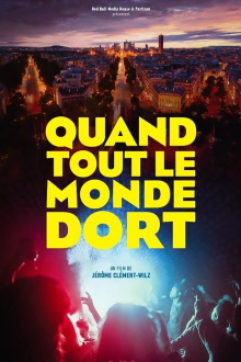 Quand tout le monde dort Trailer