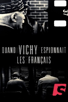 Quand Vichy espionnait les Français Trailer