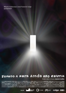 Quando a noite ainda não existia Trailer