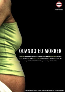 Quando Eu Morrer Trailer