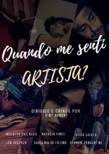 Quando me Sentir Artista? Trailer