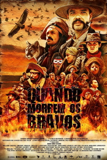 Quando Morrem os Bravos Trailer